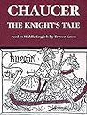 The Knight's Tale by Geoffrey Chaucer