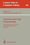 Algebraic and Logic Programming: 4th International Conference, ALP '94, Madrid, Spain, September 14-16, 1994. Proceedings