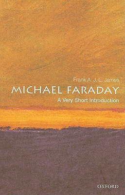 Michael Faraday: A Very Short Introduction (Paperback)