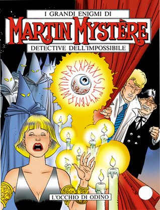 Martin Mystère n. 203: L'occhio di Odino (Paperback)