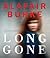 Long Gone