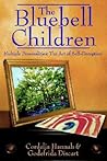 The Bluebell Children: Multiple Personalities: The Art of Self-Deception
