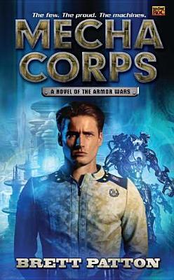 Mecha Corps (Mass Market Paperback)