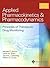 Applied Pharmacokinetics & Pharmacodynamics: Principles Of Therapeutic Drug Monitoring