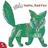 Hello, Red Fox by Eric Carle