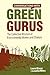 Conversations with Green Gurus by Laura Mazur