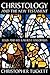 Christology and the New Tes...