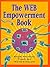 The Web Empowerment Book: A...