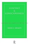 Content and Consciousness (International Library of Philosophy & Scientific Method)