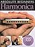Absolute Beginners Harmonica Sheet Music Songbook | Learn to Play Harmonica for Beginners | Book with Online Audio | Step-by-Step Lessons and Backing Tracks | Hal Leonard