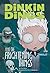 Dinkin Dings and the Frightening Things