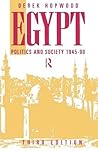 Egypt 1945-1990: Politics and Society