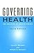 Governing Health: The Polit...