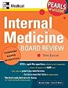 Internal Medicine Board Review (Pearls of Wisdom)