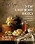 New Southern Basics: Traditional Southern Food for Today (A Cumberland House Hearthside Book)