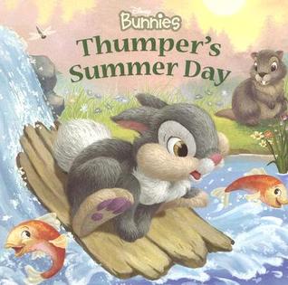 Disney Bunnies Thumper's Summer Day (Board Book)