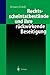 Rechtsscheintatbestände und ihre rückwirkende Beseitigung (German Edition)