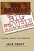 Big Brands Big Trouble: Lessons Learned the Hard Way