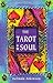 Tarot of the Soul: Learn to Use Plain Playing Cards for Tarot Readings