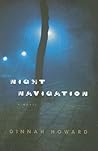 Night Navigation by Ginnah Howard