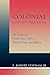 Colonial Constitutionalism: The Tyranny of United States' Offshore Territorial Policy and Relations
