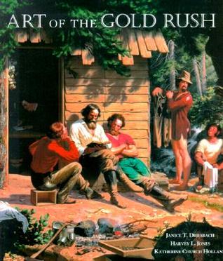 Art of the Gold Rush (Paperback)
