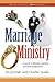 Marriage Ministry: A Guidebook (Smyth & Helwys Help! Books)
