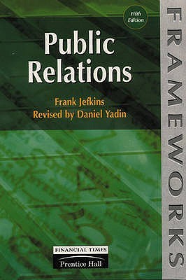 Public Relations (Frameworks Series)