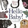 Hello Baby! by Mem Fox