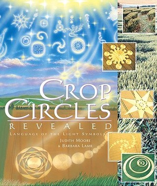 Crop Circles Revealed: Language of the Light Symbols (Paperback)
