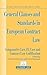 General Clauses and Standards in European Contract Law: Comparative Law, EC Law and Comp Law (European Context) (Private Law European Context Set)