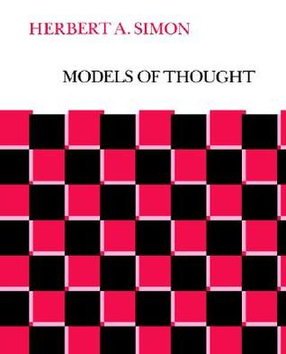 Models of Thought: Volume I (Paperback)
