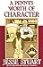 A Penny's Worth of Character by Jesse Stuart