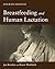 Breastfeeding and Human Lactation by Jan Riordan