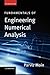 Fundamentals of Engineering Numerical Analysis