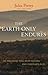 The Earth Only Endures