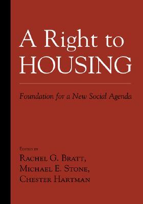A Right to Housing: Foundation for a New Social Agenda (Paperback)