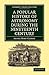 A Popular History of Astronomy During the Nineteenth Century (Cambridge Library Collection - Astronomy)
