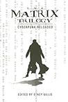 The Matrix Trilogy: Cyberpunk Reloaded