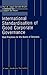 International Standardisation of Good Corporate Governance: Best Practices for the Board of Directors