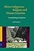 African Indigenous Religions and Disease Causation: From Spiritual Beings to Living Humans (Studies of Religion in Africa, 28)