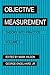Objective Measurement: Theory into Practice, Vol. 5