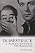 Dumbstruck by Steven Connor