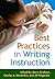 Best Practices in Writing Instruction (Solving Problems in the Teaching of Literacy)