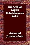 The Arabian Nights Entertainments; Volume 2 of 6