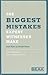 Biggest Mistakes Expert Wit...