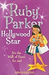 Ruby Parker: Hollywood Star Ruby Parker: Hollywood Star