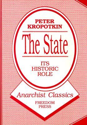 The State: Its Historic Role (Paperback)