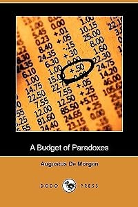 A Budget of Paradoxes