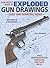 Gun Digest Book of Exploded Gun Drawings by Dan Shideler